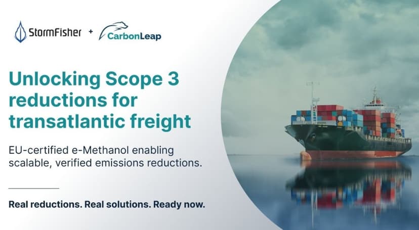 StormFisher and CarbonLeap Partner on E-Methanol to Cut Cargo Owners Shipping Emissions